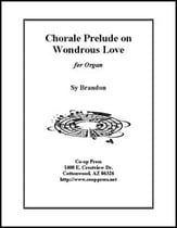 Chorale Prelude on Wondrous Love Organ sheet music cover